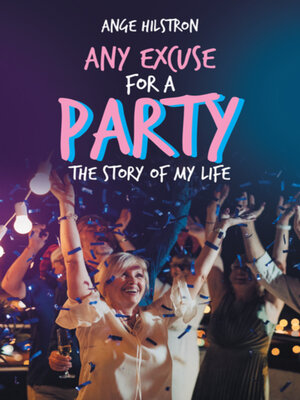 cover image of Any Excuse for a Party